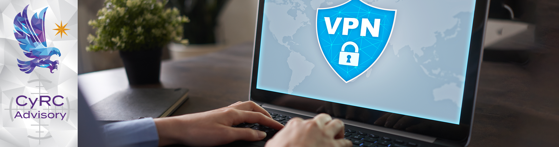 CyRC Advisory: Kaspersky VPN Security Alert