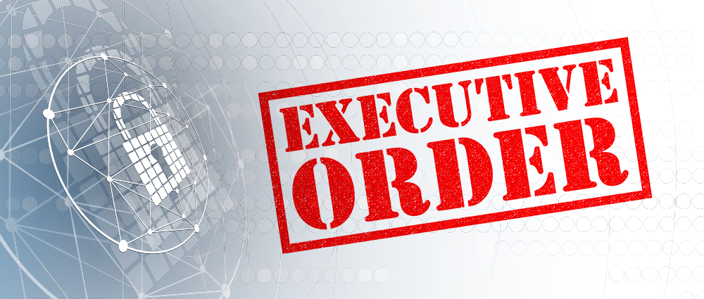 Cybersecurity Executive Order Impact on Compliance